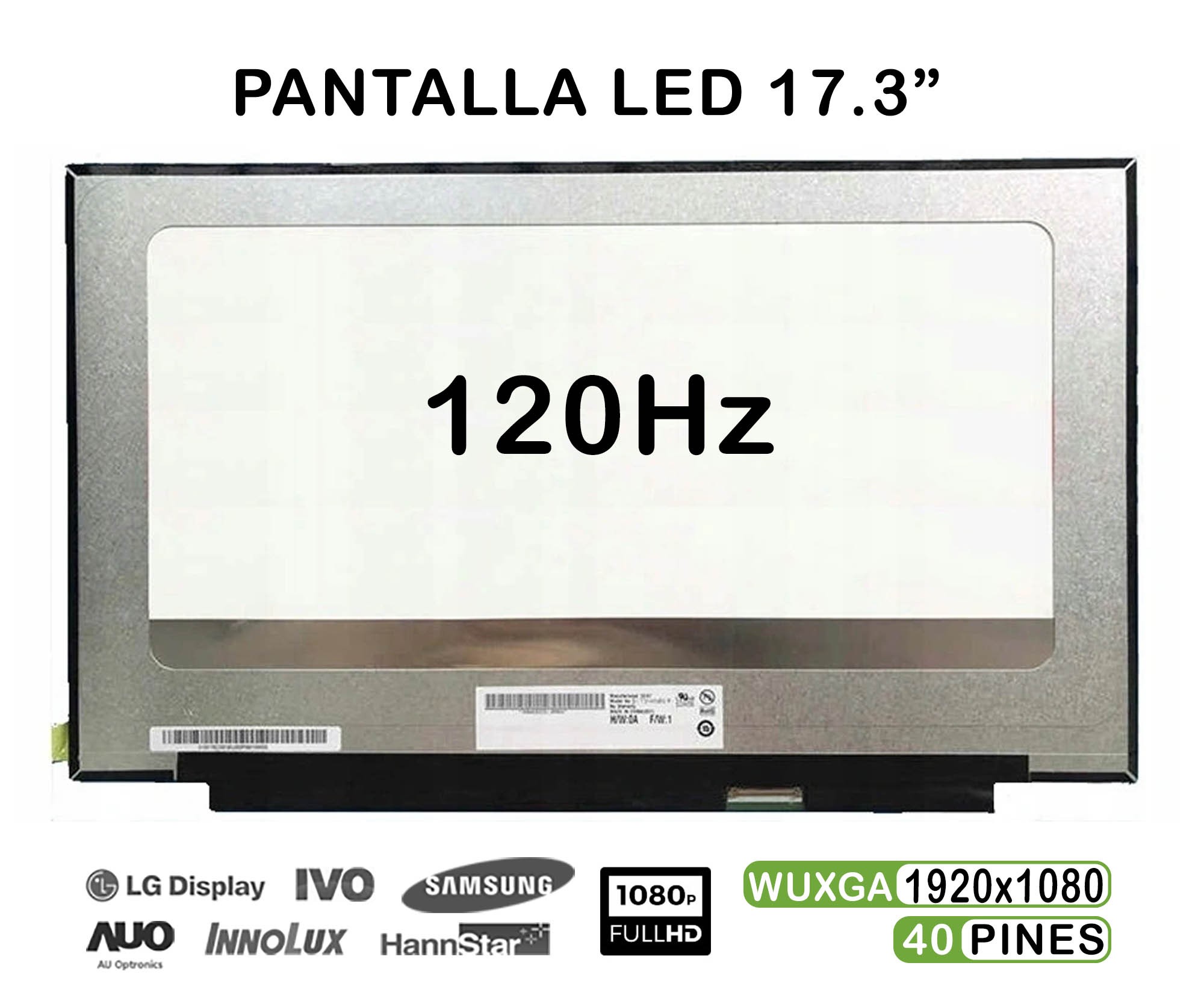 Ecrã LED de 17.3" para Portatil Nv173Fhm-Nx1 1920X1080 120Hz 40 Pines